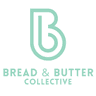 Bread & Butter Collective